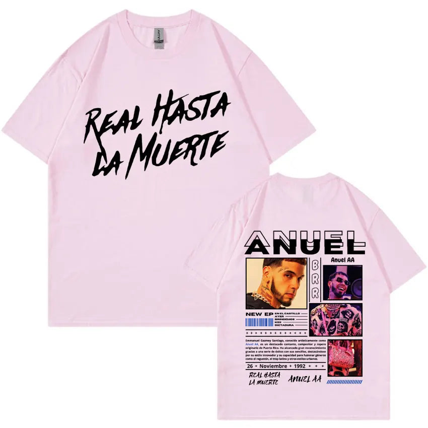 Rapper Anuel AA Real Hasta La Muerte T Shirt Men Fashion Hip Hop Streetwear T Shirts Unisex Casual 100% Cotton Oversized T-shirt