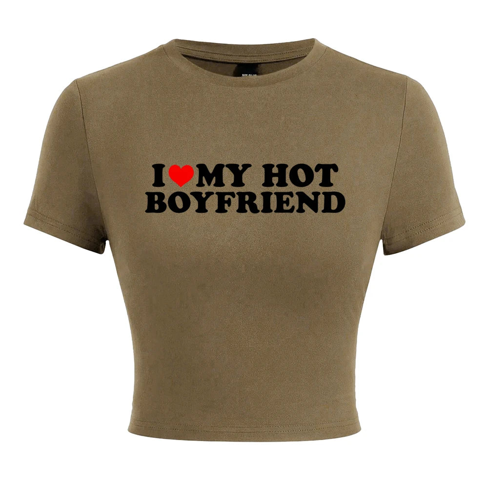 I Love My Hot Boyfriend Print Tshirt Women Hip Hop Summer Tops Street Harajuku Short T-Shirtelastic Comfortable Tshirts Female